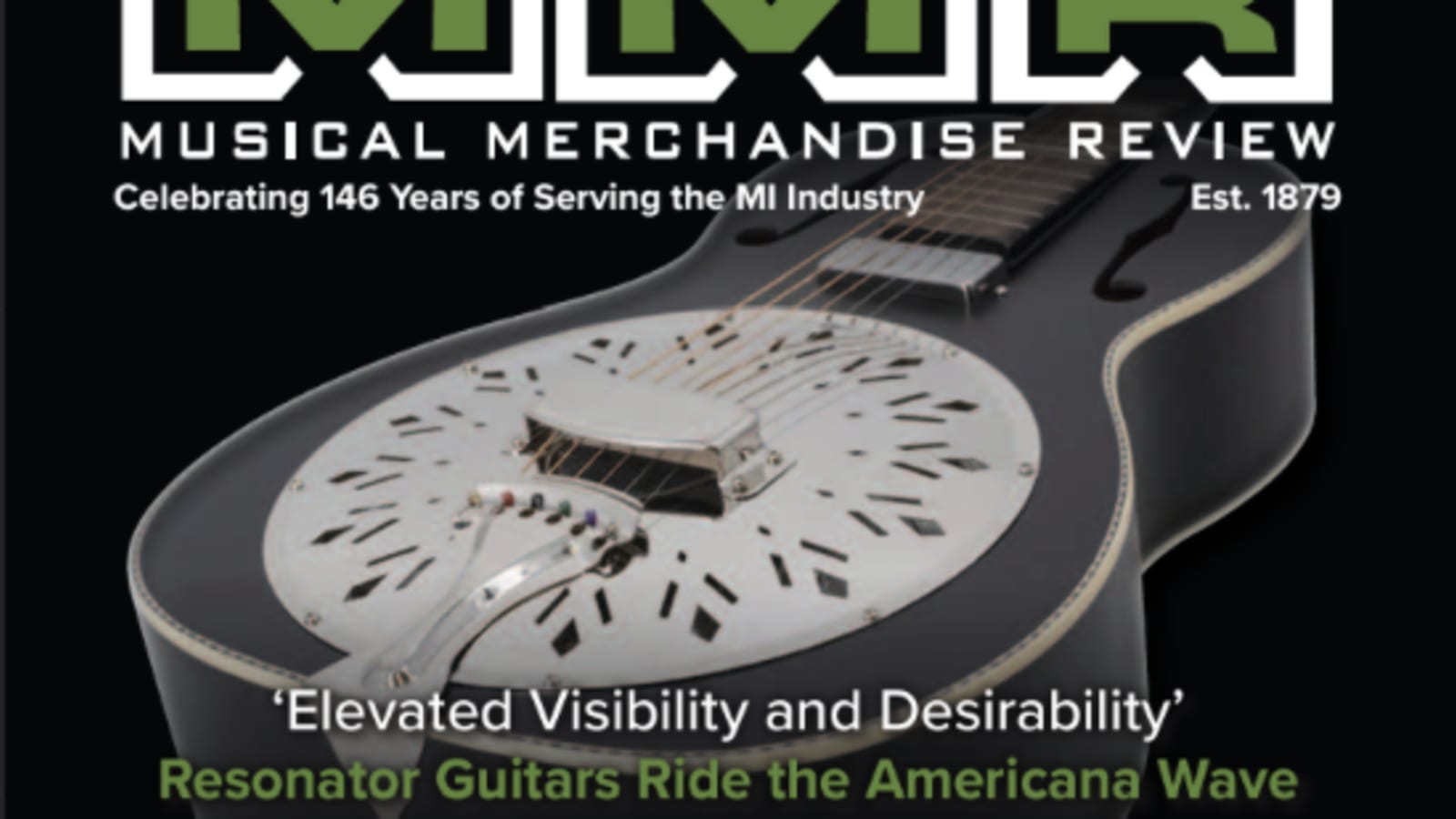 ‘Elevated Visibility and Desirability’: Resonator Guitars Ride the Americana Wave to Record Sales